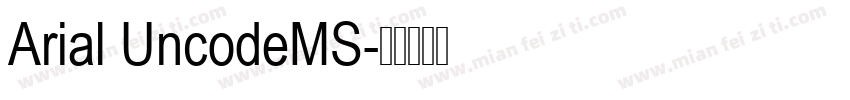 Arial UncodeMS字体转换